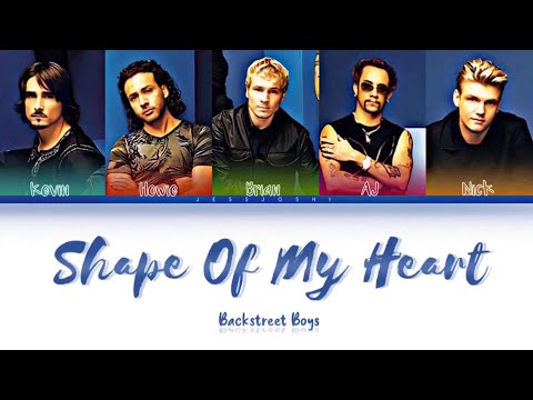 Backstreet Boys - Shape Of My Heart (Color Coded Lyrics By Jessjoshi)