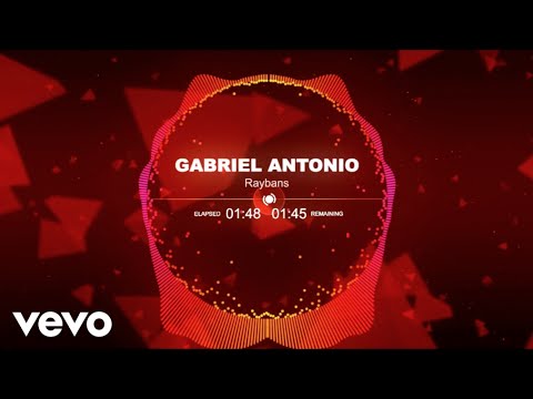 Gabriel Antonio - Raybans (Audio)