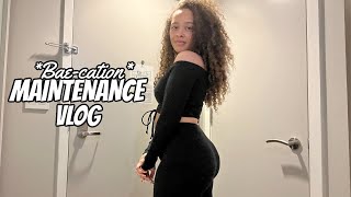 *MAINTENANCE VLOG* 2021 | GETTING READY FOR BAE-CATION!!  | VLOGMAS DAY 18 2021