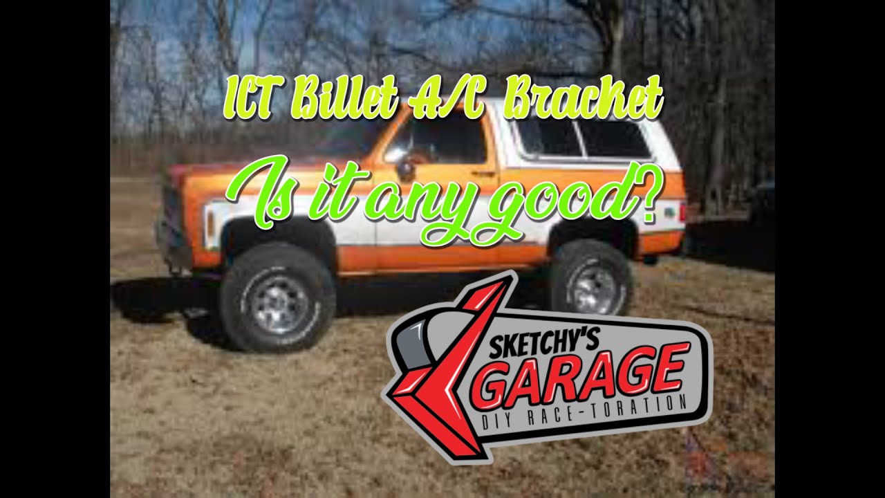 ICT  billet A/C bracket Review |Sketchy's Garage