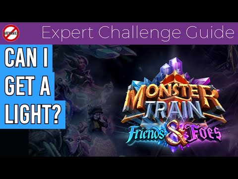 Can I Get a Light? - Monster Train Fragile Collection Expert Challenge Guide
