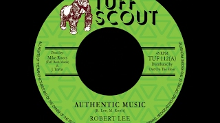 Robert Lee - Authentic Music