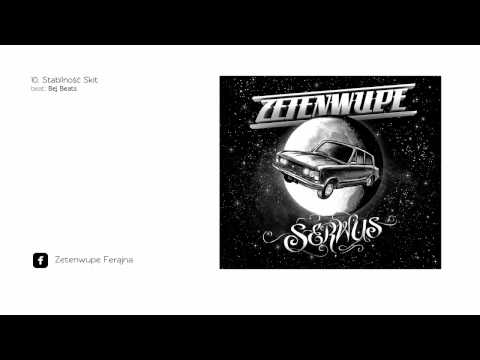 ZETENWUPE 10. Stabilność (skit) (prod. Bejbeats)