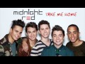 Midnight Red Take Me Home OFFICIAL AUDIO