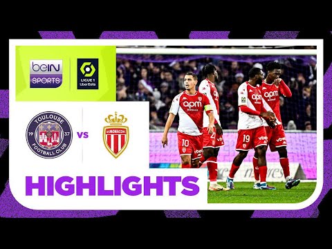 Toulouse v Monaco | Ligue 1 23/24 | Match Highlights