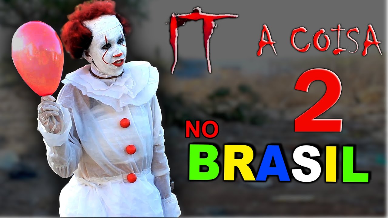 IT - A COISA NO BRASIL 2