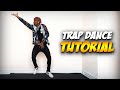 3 TRENDING Trap Dance Moves To Learn In 2021
