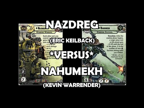 Nazdreg versus Nahumekh - Warhammer 40,000: Conquest