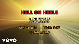 Pistol Annies - Hell On Heels (Karaoke)