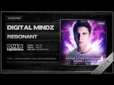 Digital Mindz - Resonant (Official HQ Preview)