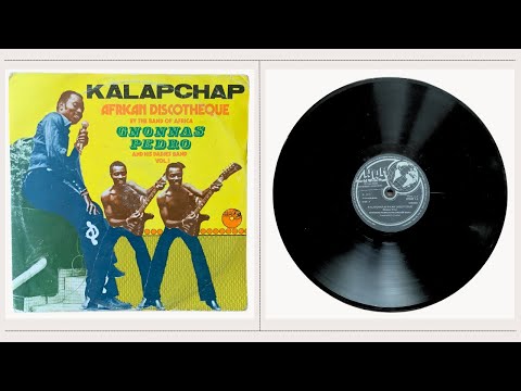 Gnonnas Pedro and His Dadjes Band | Kalapchap African Discotheque (Benin 1979) [FULL ALBUM]