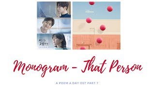 Download lagu Monogram - That Person - A poem A day OST pt 7 [Han_Rom_indo_Sub] mp3
