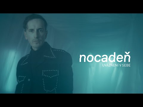 Nocadeň - Uväznení v sebe (Visualiser)