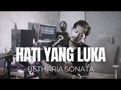 HATI YANG LUKA - BETHARIA SONATA (ROLIN NABABAN COVER)