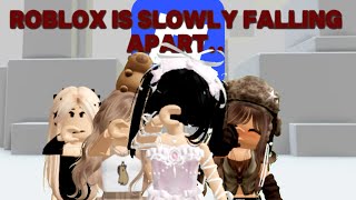 ROBLOX is SLOWLY falling apart.. (roblox rant drama 2025)