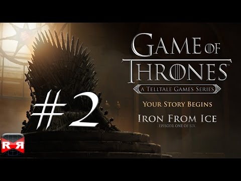 Game of Thrones - Episode 1: Iron From Ice - iOS / Android - Walkthrough Gameplay Part 2