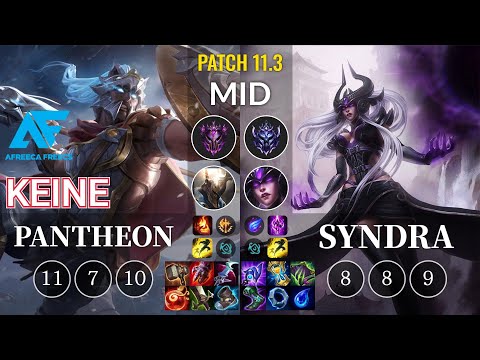 AF Keine Pantheon vs Syndra Mid - KR Patch 11.3