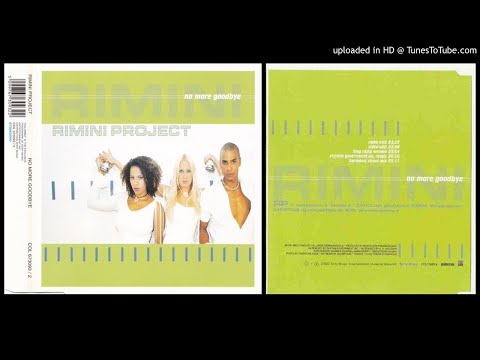 Rimini Project ‎– No More Goodbye (Long Radio Version – 2002)