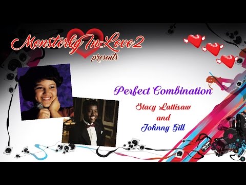 Stacy Lattisaw & Johnny Gill - Perfect Combination (1984)