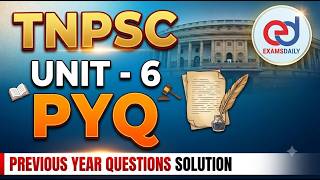 TNPSC 2026 - GS - Unit 6 - PYQ