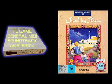 Quest for Glory II - Trial by Fire (1990) - Akai SG01k - Soundtrack | OST