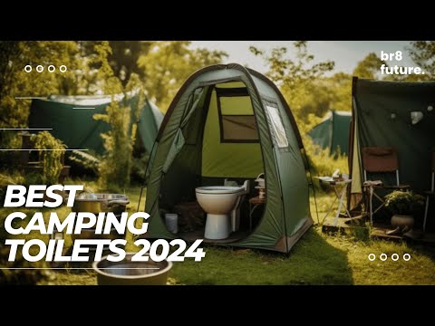 Best Camping Toilets 2024 🏕️🚽 Say Goodbye To Uncomfortable Trips