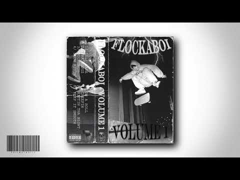 FLOCKABOI - VOLUME 1 [FULL TAPE]