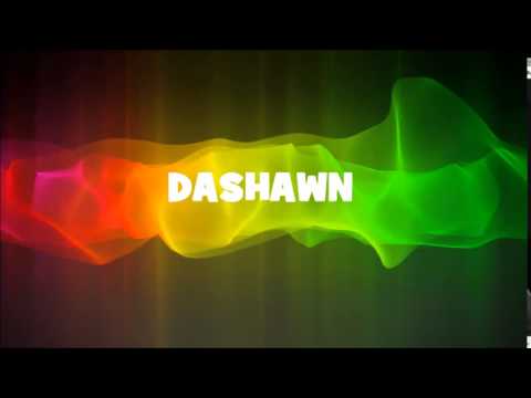 ★ ☆ ★ DASHAWN ★ ☆ ★