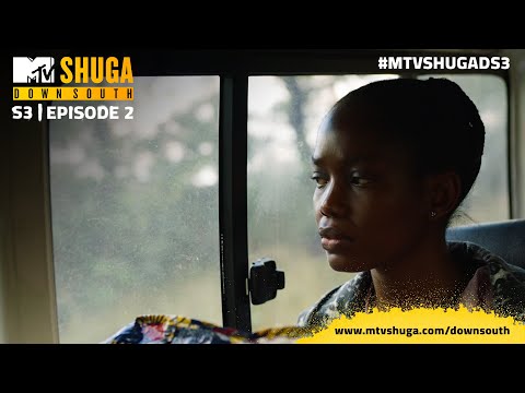 MTV Shuga Down South Season 3 : Episode 2