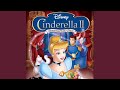 Put It Together Bibbidi Bobbidi Boo From Cinderella II Dreams Come True Soundtrack