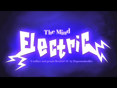 THE ELECTRIC MIND ||Wallace and Gromit AU|| (Fan animation)(Toonsquid)
