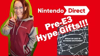 Pre-E3 HYPE KIT from Nintendo??!! Day before E3 Nintendo Direct HYPE