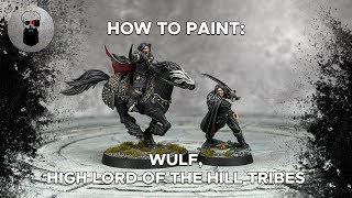 Contrast+ How to Paint: Wulf, High Lord of the Hill Tribes
