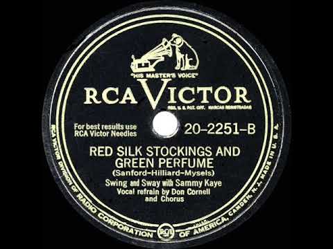 1947 HITS ARCHIVE: Red Silk Stockings And Green Perfume - Sammy Kaye (Don Cornell vocal)