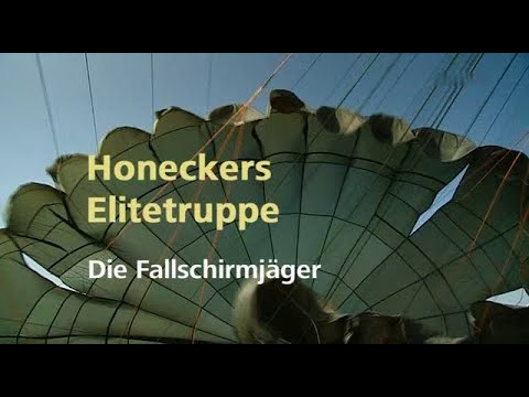 Honeckers Elitetruppe – Die Fallschirmjäger