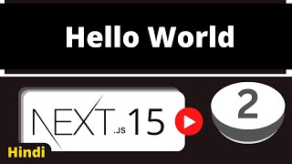 Download the video "Next.js 15 Tutorial - 2 - Hello World | TypeScript | Hindi"