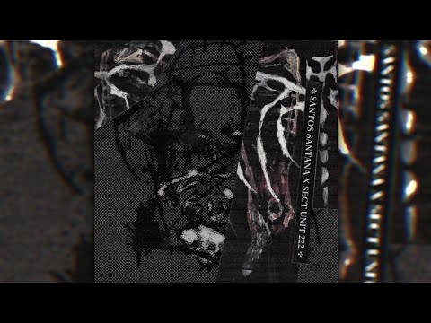 Santos Santana feat. Sect Unit - Or The Dead Are Free (SLOWED)