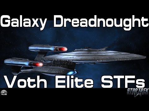STO - Galaxy Dreadnought Cruiser - Voth Elite STFs