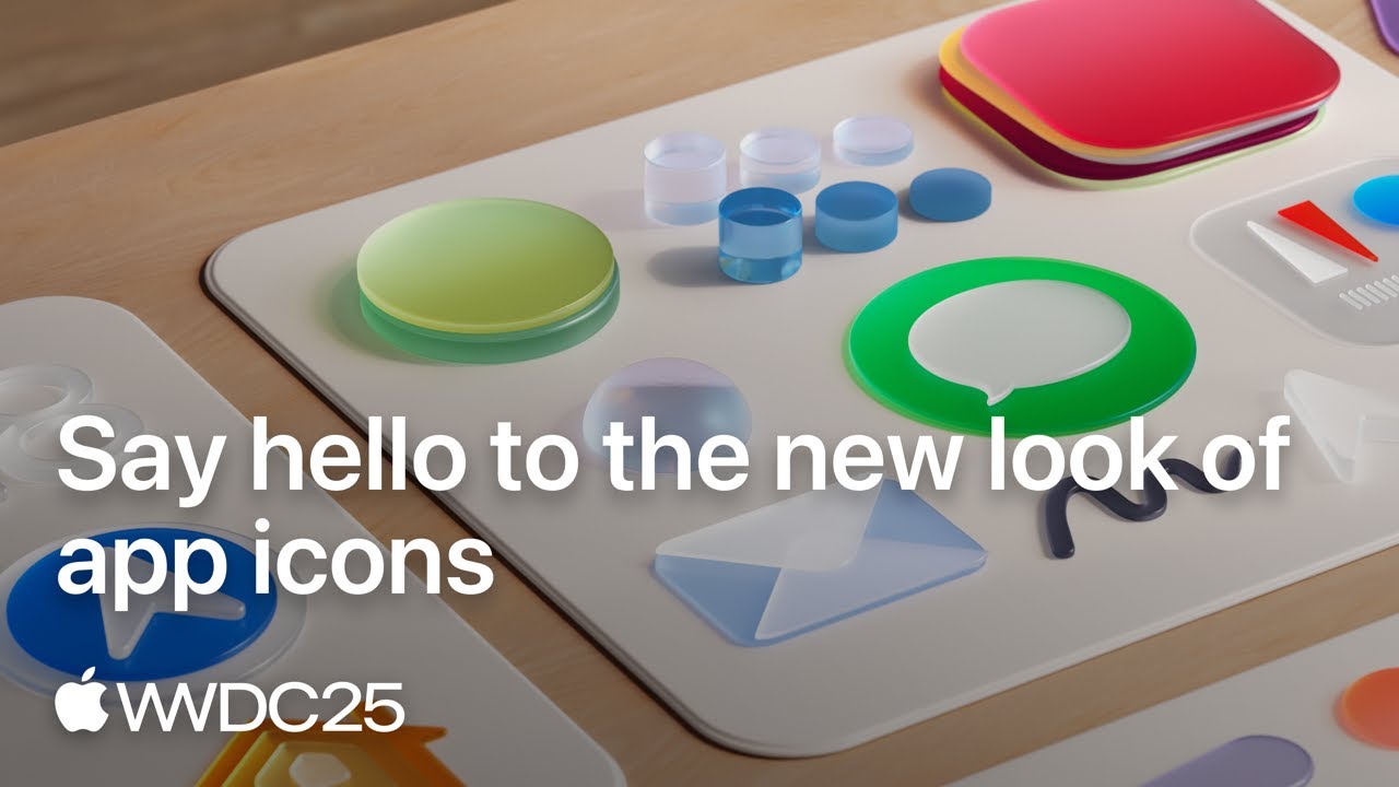 WWDC25: Say hello to the new look of app icons | Apple