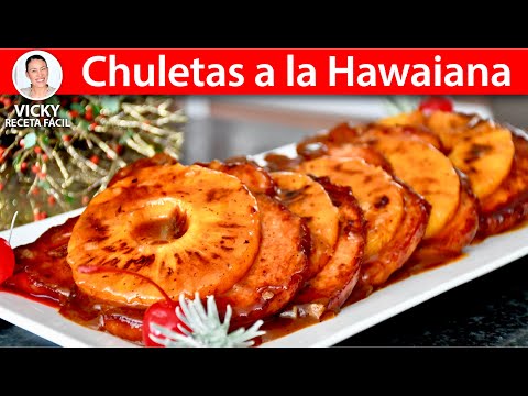 CHULETAS A LA HAWAIANA 🎄🥩🍍🤤 | Vicky Receta Facil Video