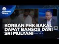 Bantu Korban PHK Sri Mulyani Siap Gelontorkan Bansos