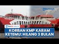 3 Bulan Hilang Di Selat Bali Korban KMP Tunu Pratama Jaya Yang Tenggelam Akhirnya Ditemukan