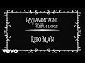 Ray LaMontagne And The Pariah Dogs - Repo Man ...