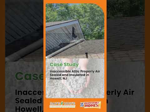 Inaccessible Attic Successfully Insulated in Howell, NJ