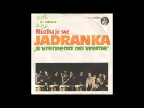 Jadranka Stojakovic - Muzika je sve - (Audio 1976) HD