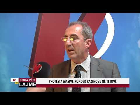 PROTESTA MASIVE KUNDËR KAZINOVE NË TETOVË