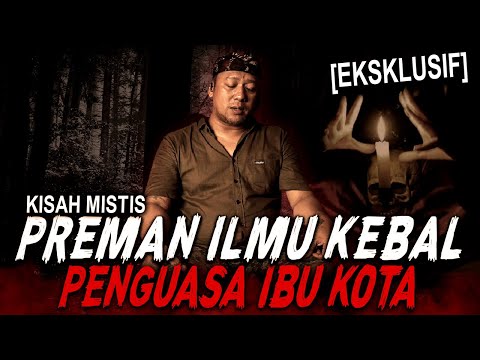NGERI PREMAN INI PUNYA ILMU KEBAL BISA NGUASAIN JAKARTA & CIKAMPEK !! KISAH MISTIS PREMAN PENSIUN