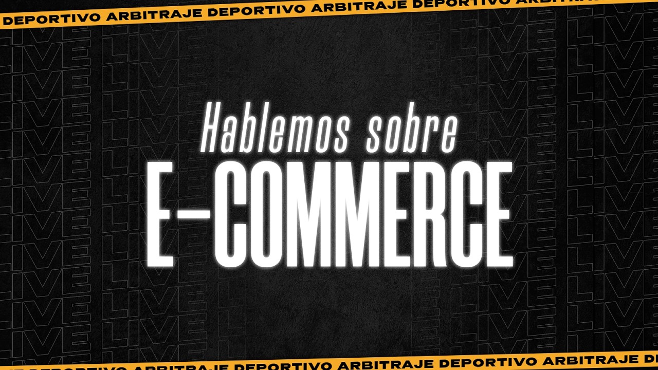 🔴HABLEMOS sobre E-COMMERCE💻