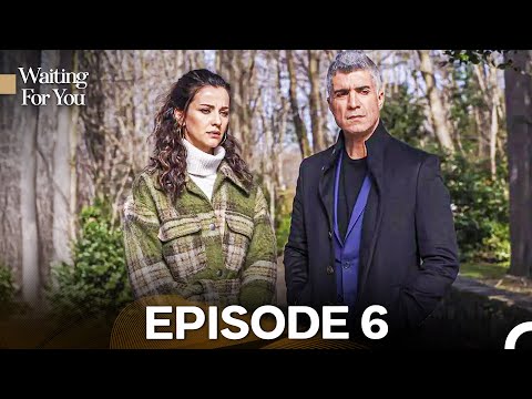 Waiting For You Episode 6 (Long Version)