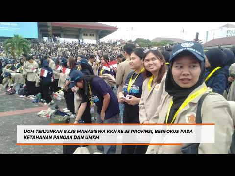 UGM Terjunkan Ribuan Mahasiswa KKN